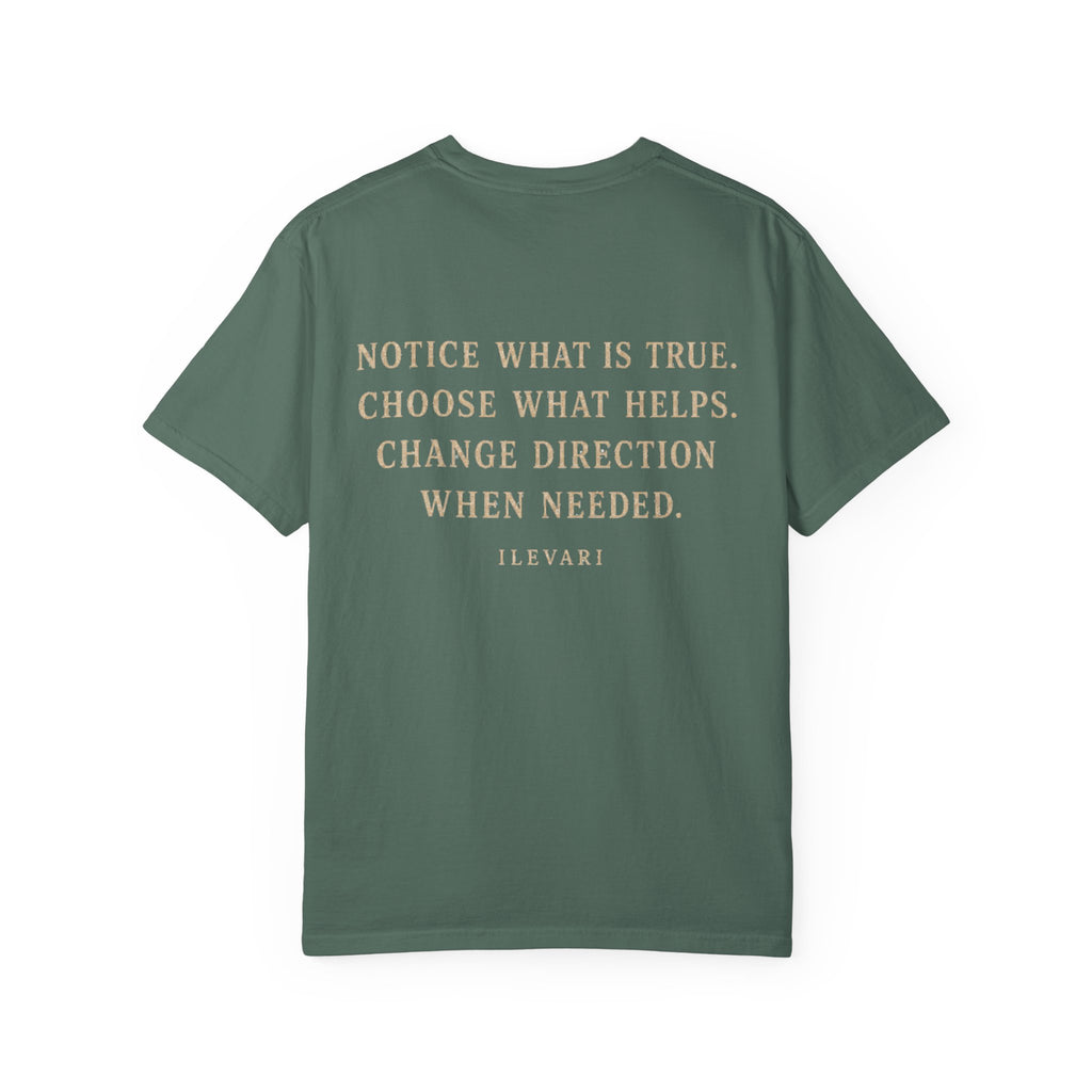Change Direction When Needed T-Shirt, Ilevari Path Tee