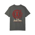 I Am Jane Doe Comfort Colors T-Shirt | Premium Feminist Statement Tee