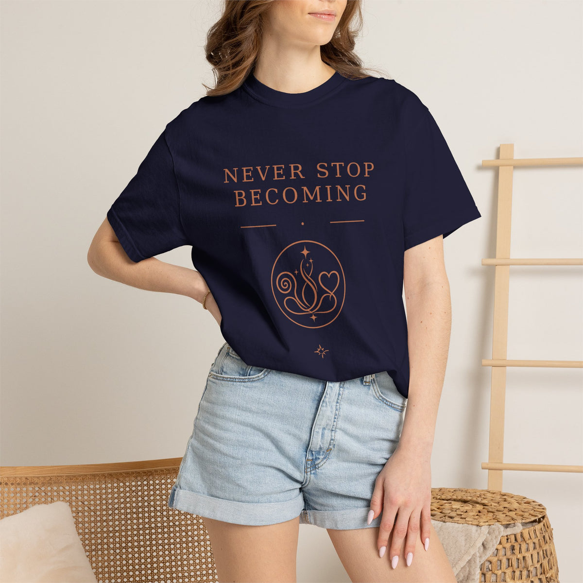 Never Stop Becoming T-Shirt — Inspirational Graphic Tee (Front & Back)