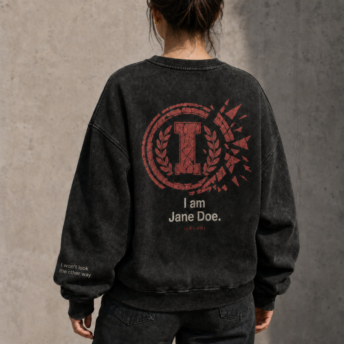 I Am Jane Doe — Heavyweight Washed Crewneck