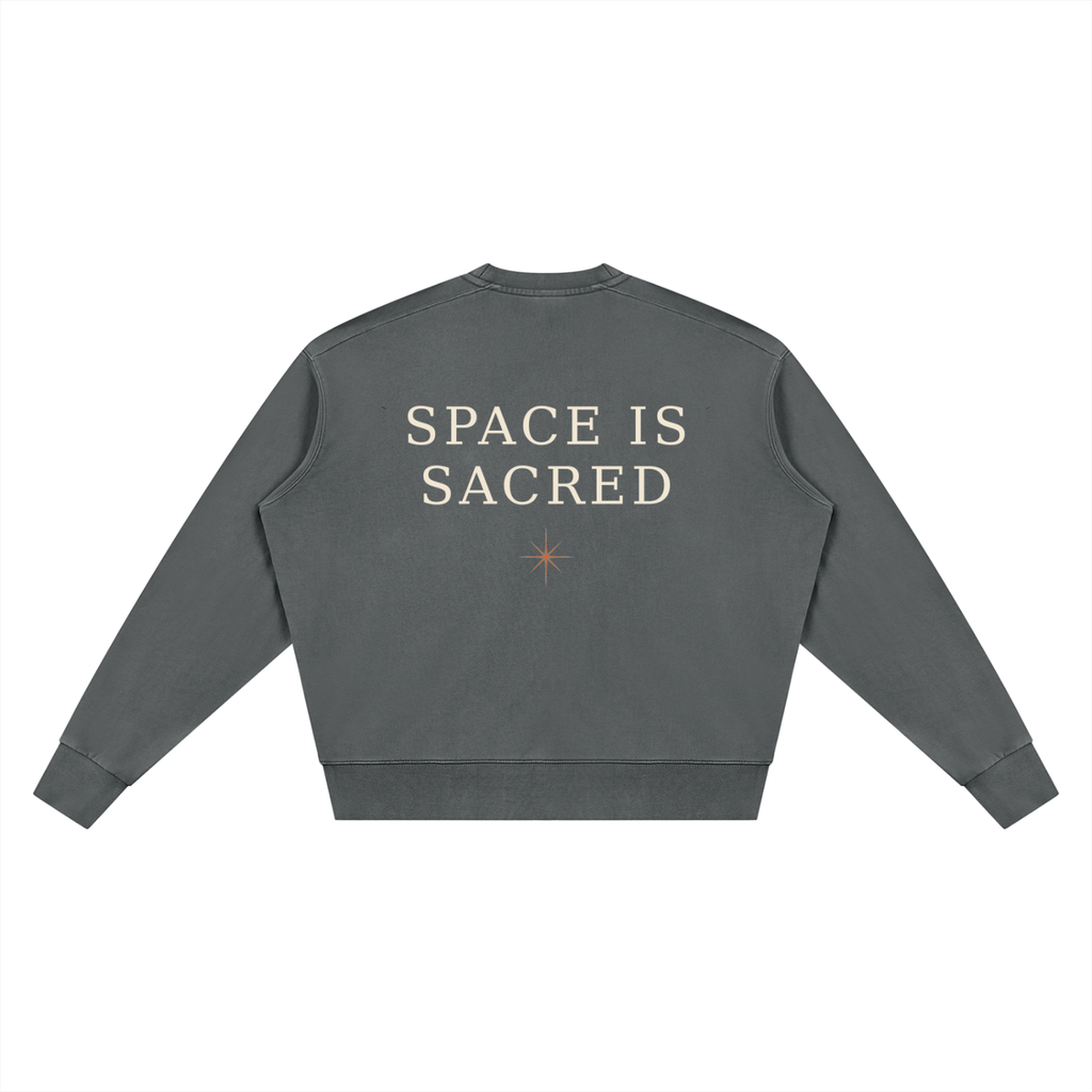 SPACE IS SACRED - Vintage Wash Crewneck Sweatshirt